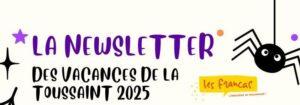 Lire la suite à propos de l’article Newsletter Toussaint d&rsquo;Anim&rsquo; ton quartier